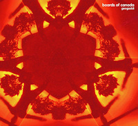 Boards of Canada / Geogaddi